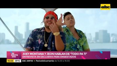 Joey Montanta Y Jeon hablan de “Todo Pa’ Ti” - Ensiestados - ABC Color