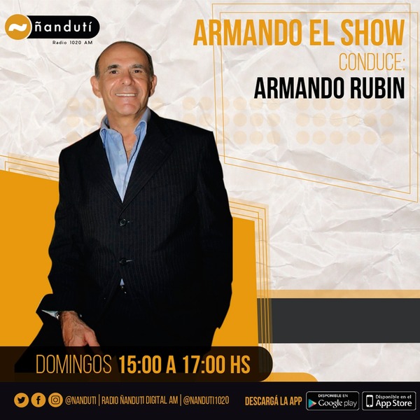 Armando el show con la conducción de Armando Rubin | Ñanduti