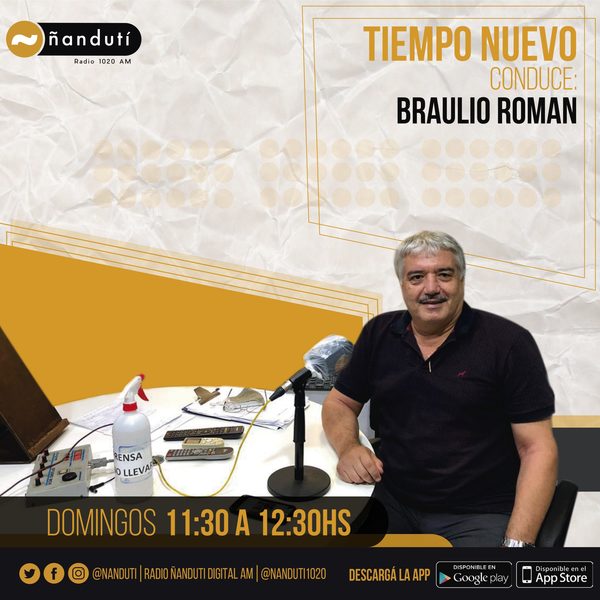 Tiempo Nuevo con Braulio Román | Ñanduti