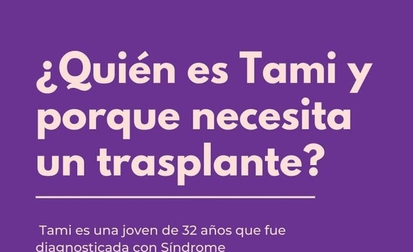Diario HOY | Una médula para Tami: Una joven de 32 años, debe viajar a México para hacerse un trasplante