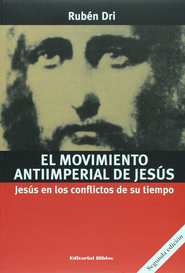 El proyecto político y social de Jesús de Nazaret - El Trueno