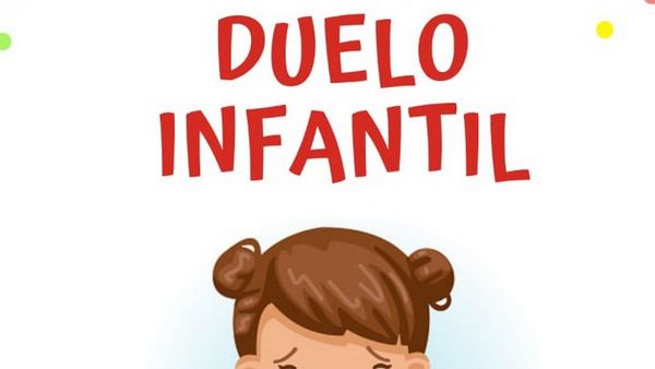 Duelo infantil: Un tema difícil, pero no imposible de abordar