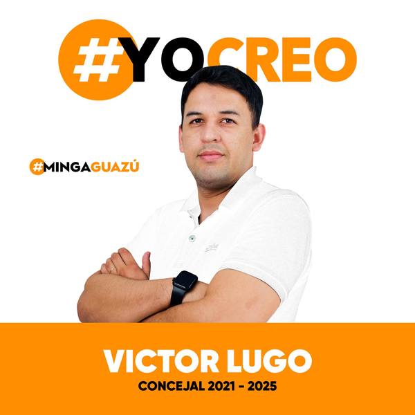 Víctor Lugo aspirante a concejal en Minga Guazú METIDO en NEGOCIADO con la costanera de CDE