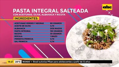 ¡Hoy cocinamos pasta integral salteada con aceitunas, oliva, albahaca y ricota! - Ensiestados - ABC Color