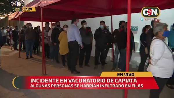 Incidente en vacunatorio de Capiatá. - C9N