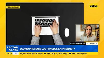 ¿Cómo prevenir los fraudes en internet? - Factor Clave - ABC Color