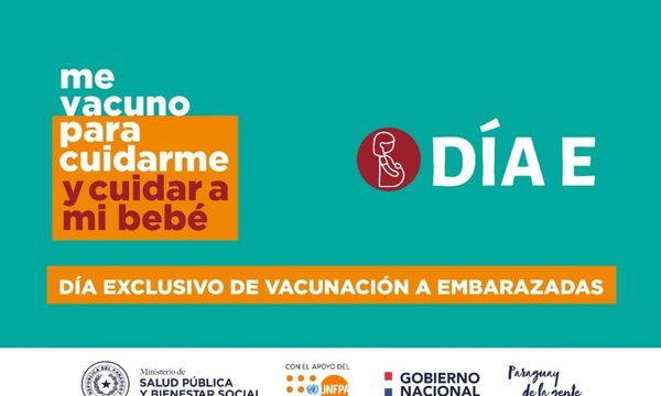 Sábado 19 de junio se vacunará exclusivamente a embarazadas con 20 semanas de gestación en adelante