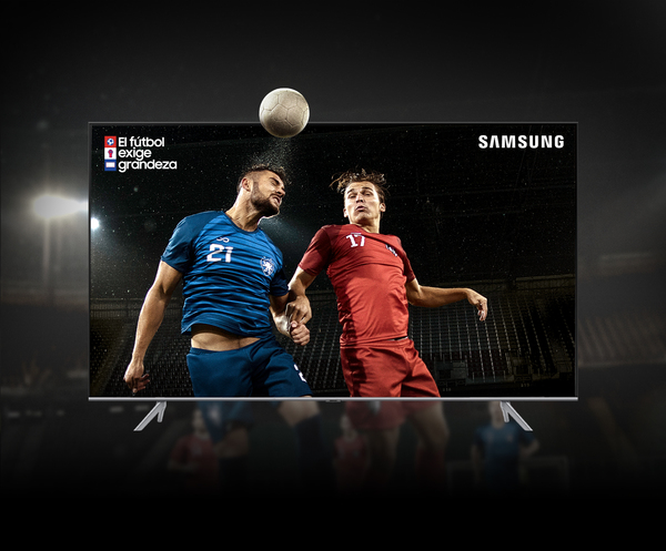 El fútbol exige grandeza y con Samsung se consigue