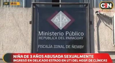 Ñemby: Niña de tres años se encuentra en UTI tras sufrir abuso sexual