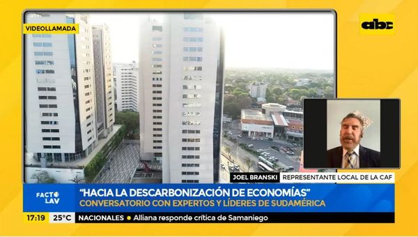 Hacia la descarbonización de las economías sudamericanas - Factor Clave - ABC Color