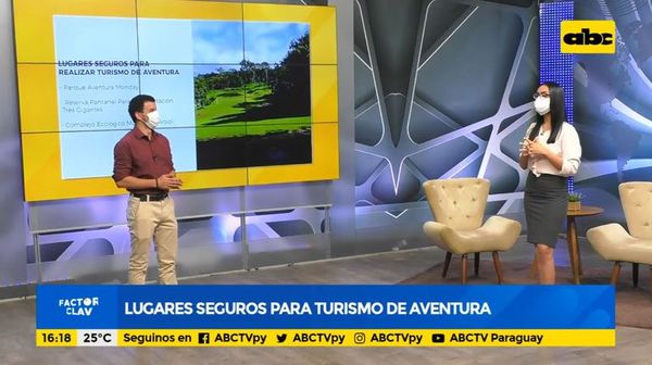 Lugares seguros para turismo de aventura - Factor Clave - ABC Color