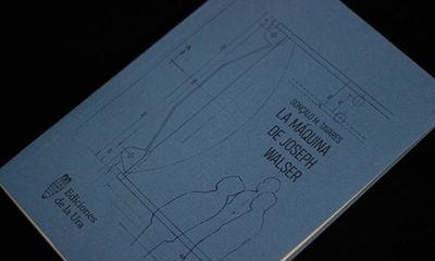“La máquina de Joseph Walser”, novela de Gonçalo M. Tavares traducida por Damián Cabrera