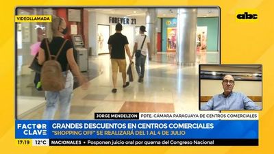 Grandes descuentos en centros comerciales: “Shopping Off” se realizará desde 1 hasta el 4 de julio  - Factor Clave - ABC Color
