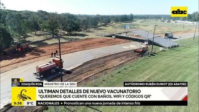 Ultiman detalles de vacunatorio antiCOVID masivo: funcionará en el Autódromo del exAratiri - Nacionales - ABC Color