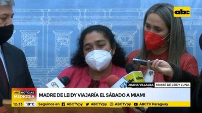 Madre y prima de Leidy Luna ya cuentan con pasaportes y viajarían el sábado - Nacionales - ABC Color