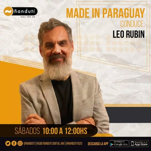 Made in Paraguay con Leo Rubin | Ñanduti