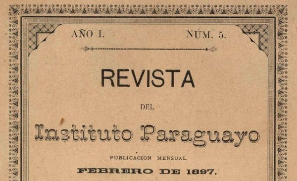 Revista del Instituto Paraguayo, un faro entre dos siglos