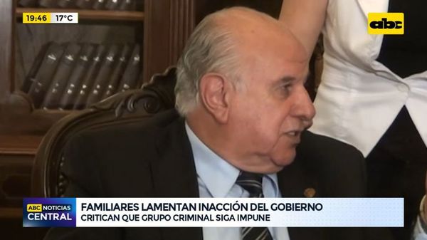 Familiares lamentan inacción del gobierno - ABC Noticias - ABC Color