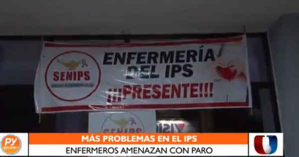 Enfermeros del IPS amenazan con paralizar hospitales