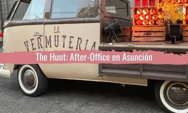 The Hunt: after-office cool en Asunción
