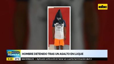 Un hombre detenido tras asalto en Luque - ABC Noticias - ABC Color