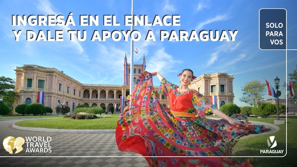 Nominan al Paraguay para los premios del Turismo Mundial 2021