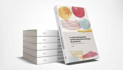 Fundación Carolina lanzó el libro sobre  educación superior en  tiempos de pandemia