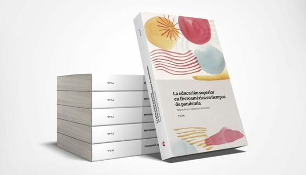 Fundación Carolina lanzó el libro sobre  educación superior en  tiempos de pandemia