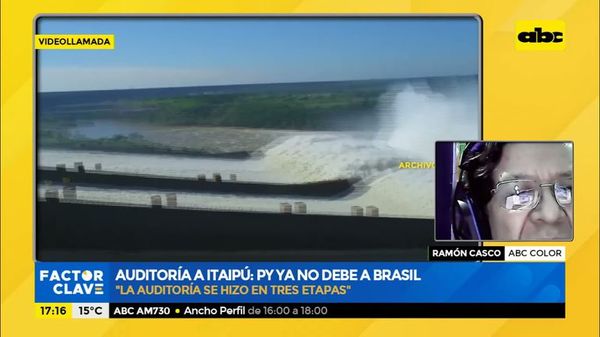 Auditoría a Itaipú: informe concluye que Paraguay ya no debe a Brasil y que tratado se violó - Factor Clave - ABC Color