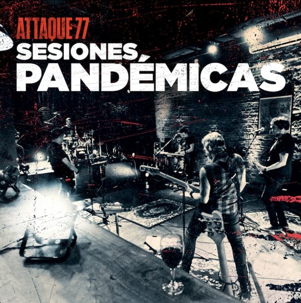 Attaque 77 estrena nueva versión de “Espadas y serpientes”, de su nuevo álbum “Sesiones Pandemicas” - ABC FM 98.5 - ABC Color