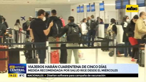 Viajeros harán cuarentena de cinco días - ABC Noticias - ABC Color