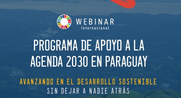 Presentarán programa de apoyo a la implementación de la Agenda 2030 en Paraguay