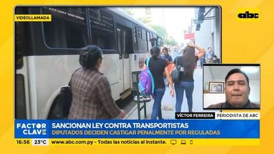 Sancionan ley contra transportistas - Factor Clave - ABC Color