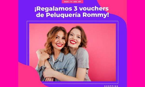 Regalamos 3 vouchers de Peluquería Rommy