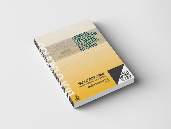 Un libro sobre Itaipú, con el fuerte espíritu editorialista de ABC Color - Nacionales - ABC Color