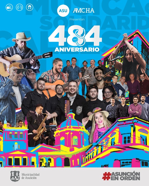 Asunción celebrará 484° aniversarios de su fundación con variada propuesta artístico cultural