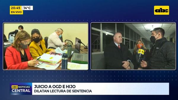 Dilatan lectura de sentencia a OGD e hijo - ABC Noticias - ABC Color