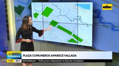 Plaza Comuneros aparece vallada - ABC Noticias - ABC Color