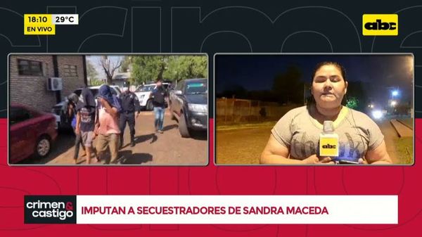 Imputan a secuestradores de Sandra Maceda - Crimen y castigo - ABC Color