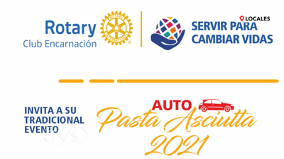 ROTARY CLUB ENCARNACIÓN TE ESPERA HOY A LA PASTA ASCIUTTA 2021