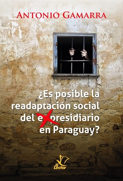 La reinserción social de los expresidiarios abordada en un libro - El Trueno