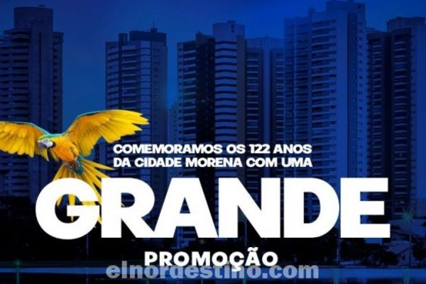Promoción conmemorando 122 Años de Campo Grande desde el jueves 26 hasta el domingo 29 en Shopping China Importados