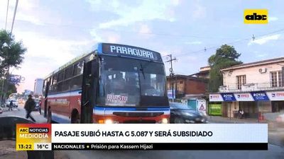 Pasaje subió a G. 5.087 y aumentará subsidio para transportistas - ABC Noticias - ABC Color