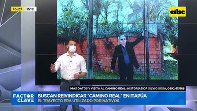 Turismo histórico: Buscan reivindicar “Camino Real” en Itapúa - Factor Clave - ABC Color