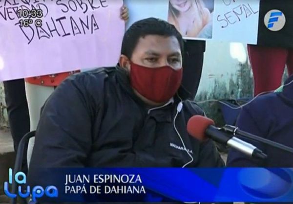 Padre de Dahiana Espinoza: «Mi esperanza es que hable y cuente dónde dejó el cuerpo»
