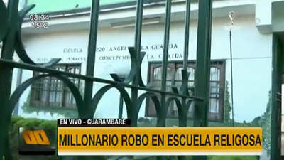 Millonario robo a escuela religiosa de Guarambaré