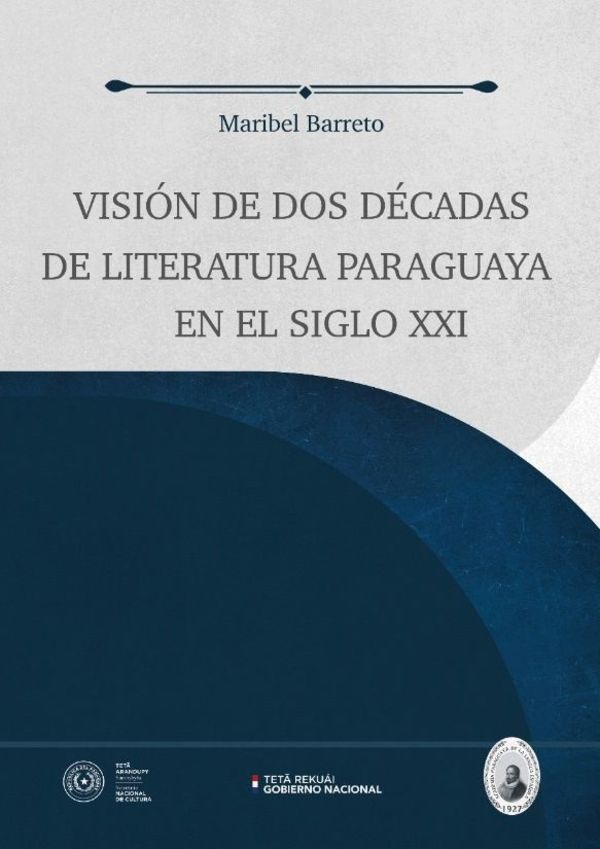 Maribel Barreto revisa dos décadas de literatura paraguaya en el siglo XXI - Literatura - ABC Color