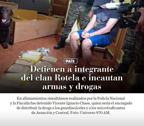 Detienen a integrante del clan Rotela e incautan armas y drogas – Prensa 5