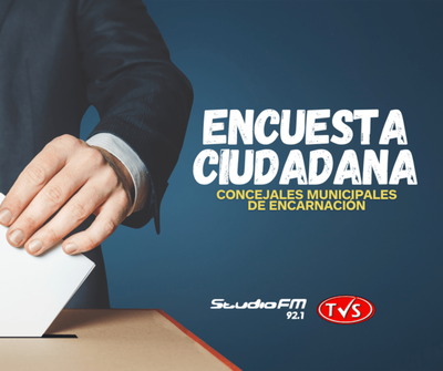 ENCUESTA PARA CONCEJALES MUNICIPALES ENCARNACIÓN