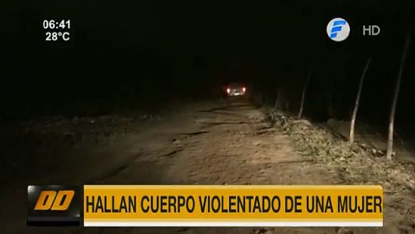 Hallan cuerpo de una mujer con rastros de violencia en Limpio